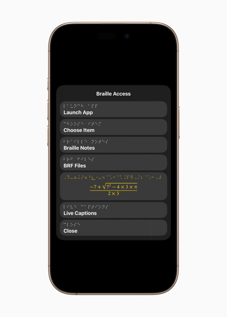 An iPhone displays the "Braille Access" menu with options such as "Launch App," "Choose Item," "Braille Notes," "BRF Files," an equation, "Live Captions," and "Close," all set against a dark background. The phone itself is centered against a white backdrop.