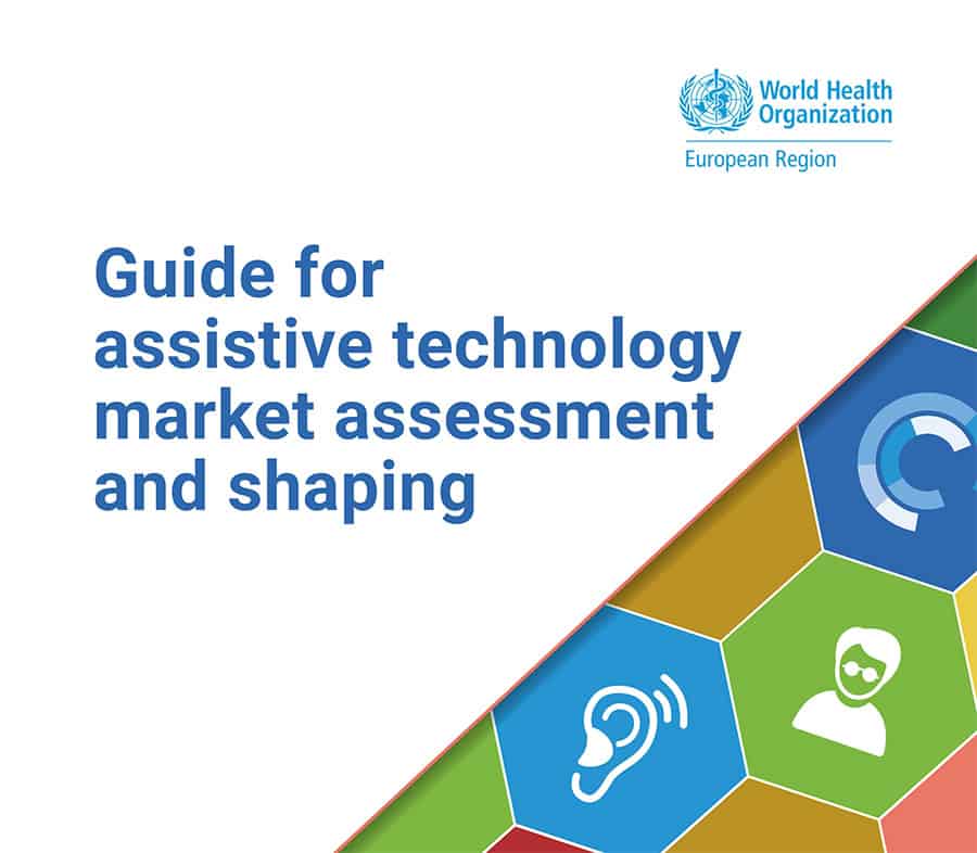 Free guide provides a comprehensive framework for understanding and improving the assistive tech market